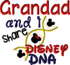 Grandad And I Share Disney DNA Saying Embroidery Design