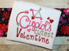 Cupid's Cutest Valentine Saying Embroidery Design