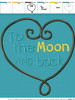 Heart To The Moon And Back Applique Design