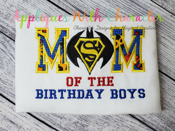 Superman Batman Mom Applique Embroidery Design