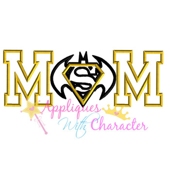 Superman Batman Mom Applique Embroidery Design