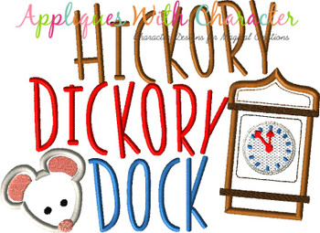 Hickory Dickory Dock Applique Nursery Rhyme Design