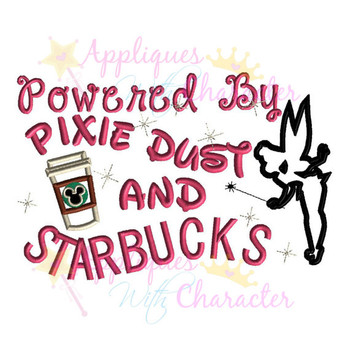 Pixie Dust and Starbucks  Applique Design