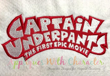 Captain Underpants Logo Applique Embroidery Design