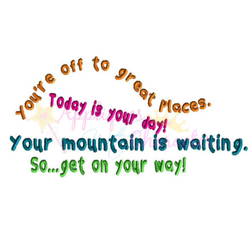 Off to Great Places Saying  Applique Design