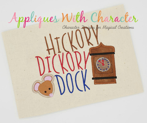 Hickory Dickory Dock Nursery Rhyme Satin Stitch Applique Design