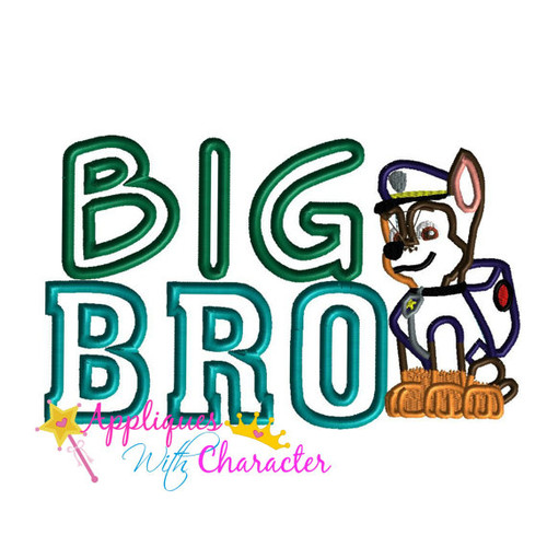 Paw Chasie Patrol Pup BIG BRO Applique Design