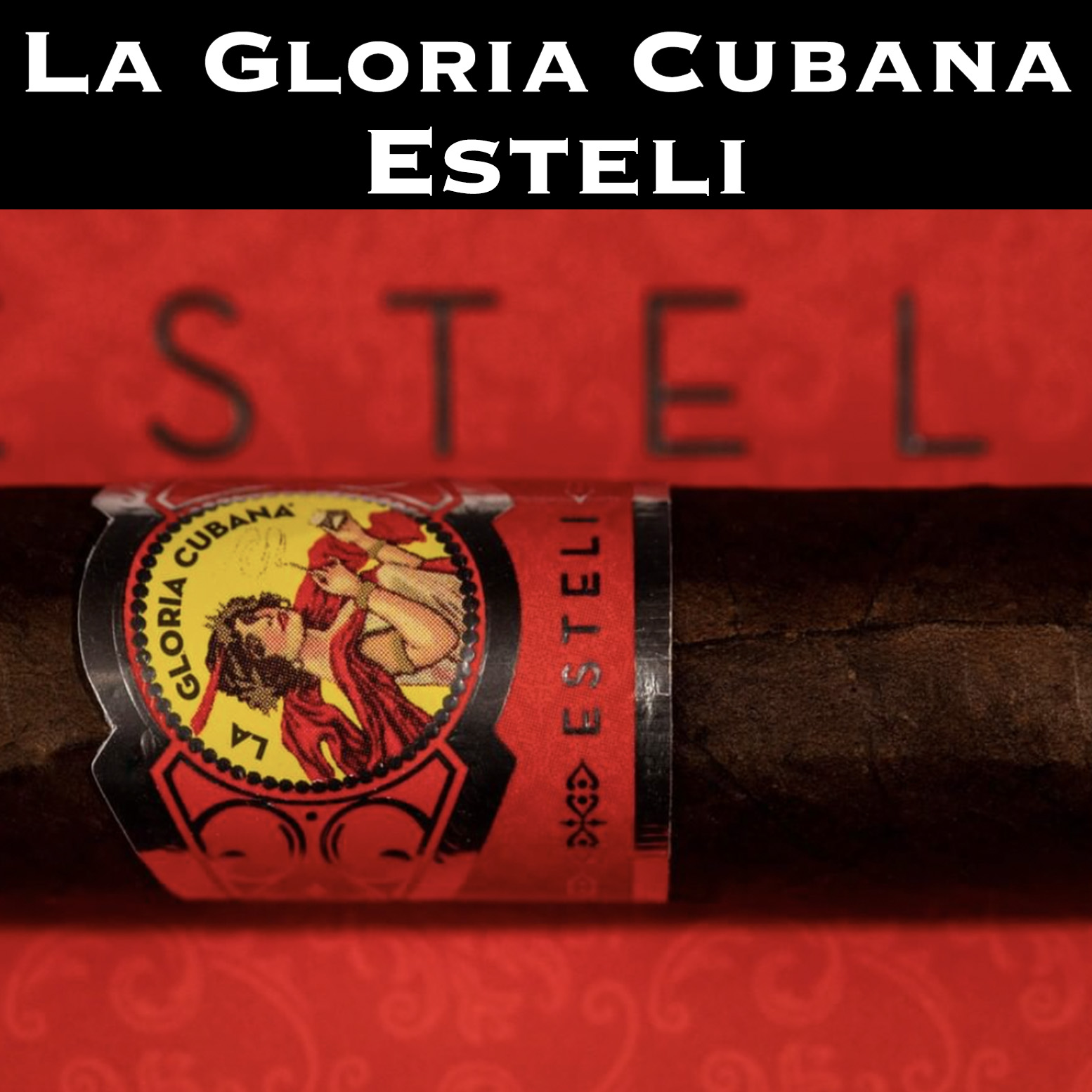 La Gloria Cubana Esteli