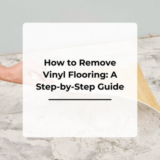 How to Remove Vinyl Flooring: A Step-by-Step Guide
