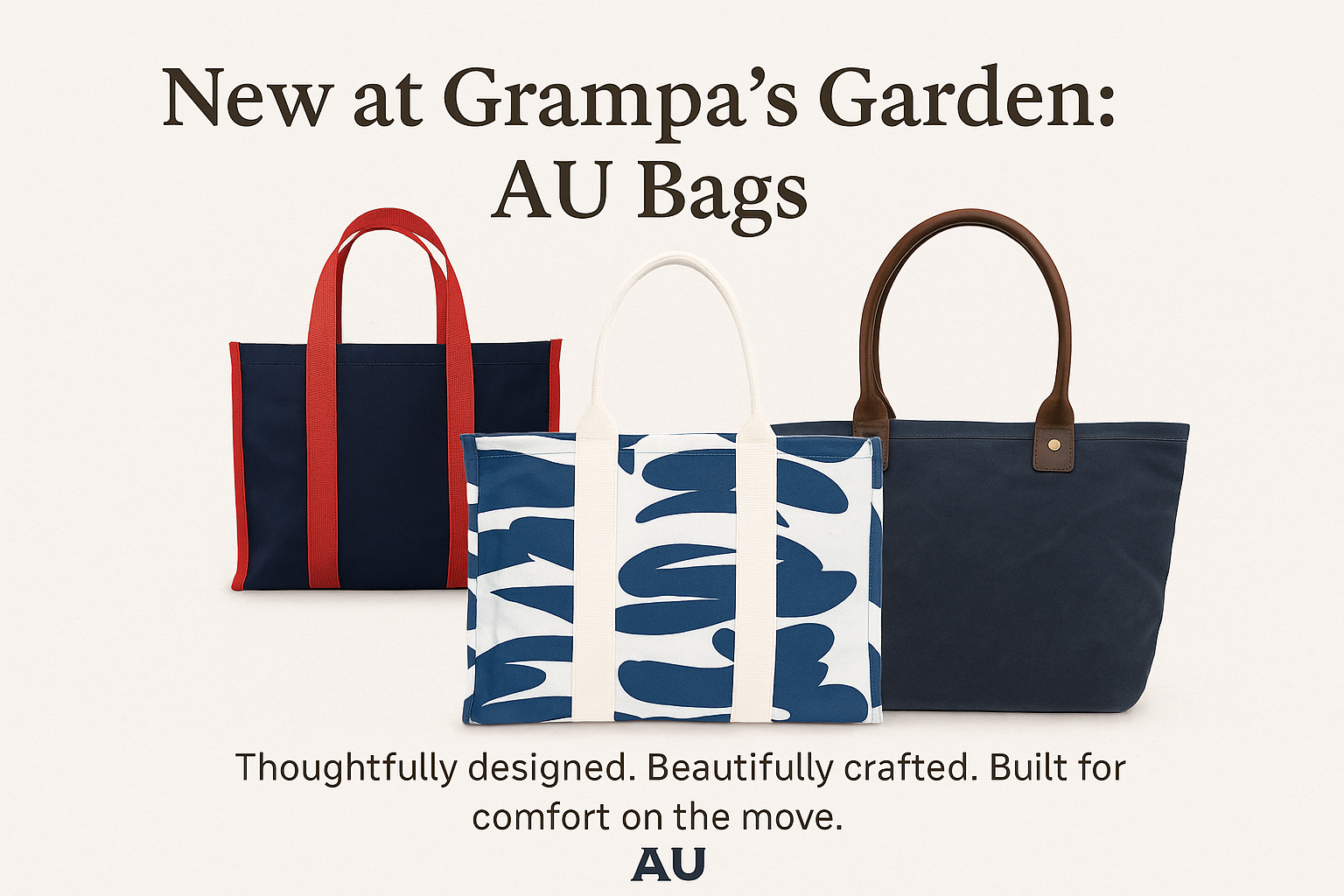 AU Bags now available at Gramp's Garden!