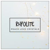 RHYOLITE