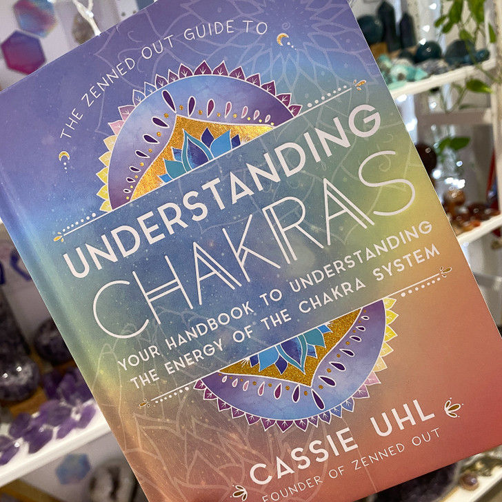 The Zenned out guide to Understanding Chakras book