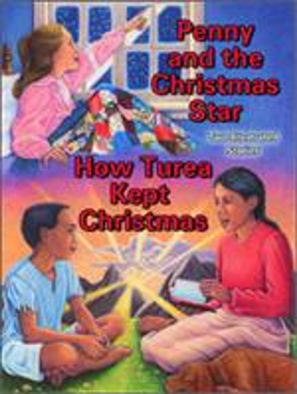Penny and the Christmas Star / How Turea Kept Christmasl (visuals w/text)