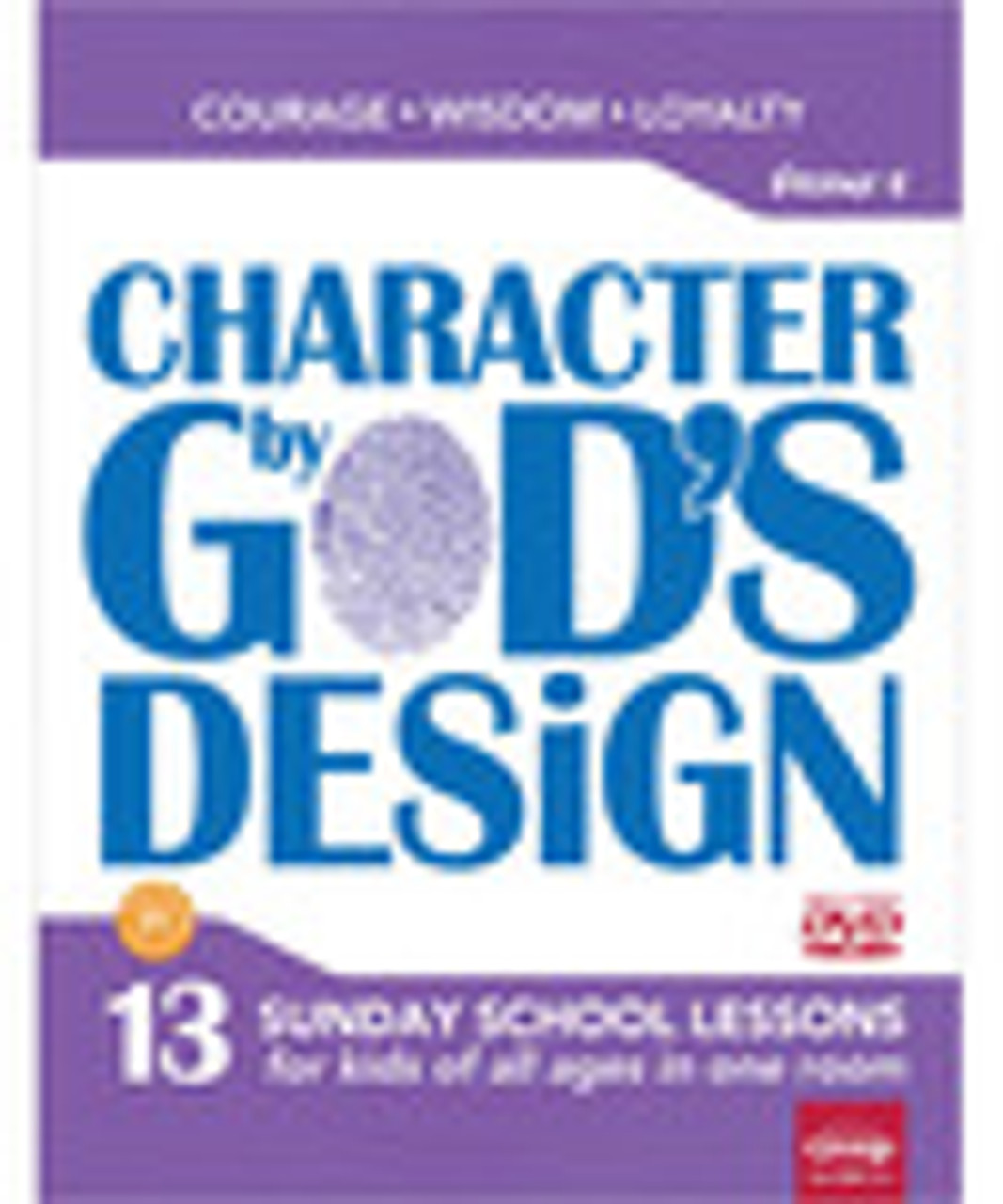 Character by God's Design Volume 4