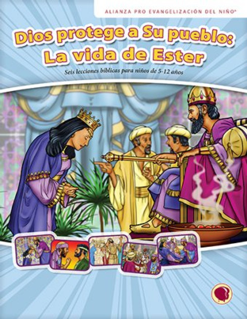 Dios Protege Su Gente: La Vida de Ester 2019 (manual del maestro)