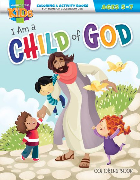 I Am a Child of God (coloring book) Ages 5-7