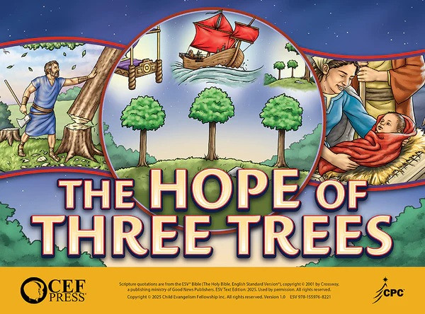 The Hope of Three Trees - ESV KIT