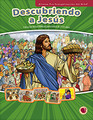 Descubriendo a Jesus 2017 (manual del maestro)