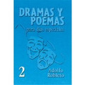 Dramas y Poemas Vol. 2