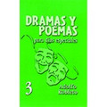 Dramas y Poemas Vol. 3