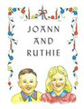 Joann and Ruthie