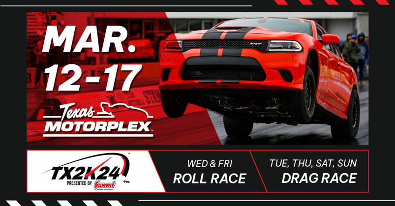 TX2K24 Drag Racing Prep: Get Ready for the Ultimate Showdown at Texas Motorplex