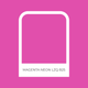 MAGENTA NEON LZQ B25