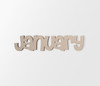 January Word Cutout | Home Decor | Available in Various Sizes