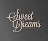 Sweet Dreams Wooden Cutout | Wall Art | Home Decor