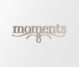 Moments Wall Decor Word - Cutout, Home Decor