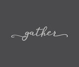 Gather" Metal Wall Art Sign - Metal Cutout, Wall Art