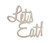 "LET'S EAT" Kitchen/Bakery Sign - Cutout Home Decor "LET'S EAT" Kitchen/Bakery Sign - Cutout Home Decor