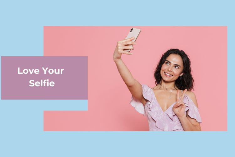 Happy National Selfie Day! 5 Secrets to Love Your Selfie