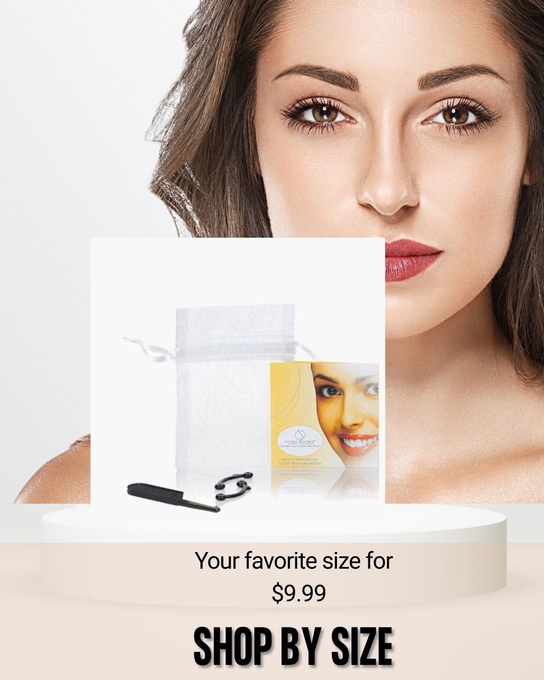 Model showcasing the NoseSecret® nose shaper alongside the complete NoseSecret® SHOP by Size 