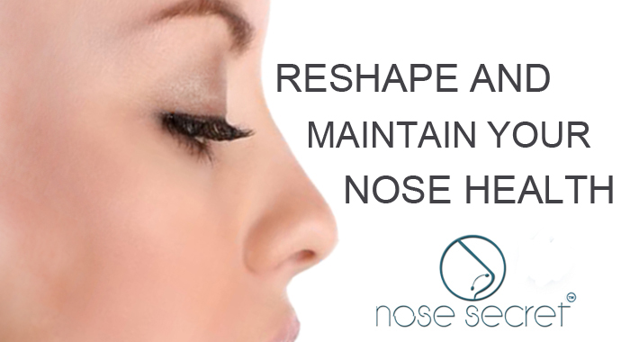 How can you maintain your nose health and reshape it? - NoseSecret