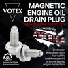 The Votex Magnetic Engine Oil Drain Plug is crafted in Wisconsin from top quality stainless steel to ensure lasting engine protection.  Made in America!