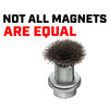 Not all magnets are created equal.