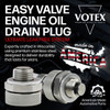 The Votex easy valve engine oil drain plug is the ultimate leak-free system. Made in America.