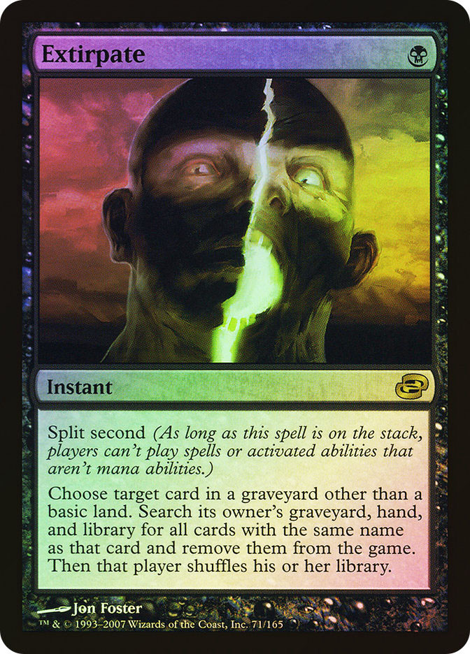 Extirpate | Planar Chaos | Star City Games Extirpate | Planar Chaos | Star City Games