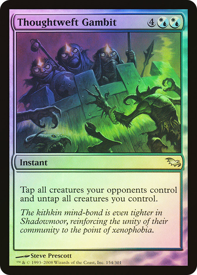 Thoughtweft Gambit | Shadowmoor | Star City Games