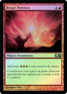 Pyretic Ritual | Magic 2011 - Portuguese | Star City Games