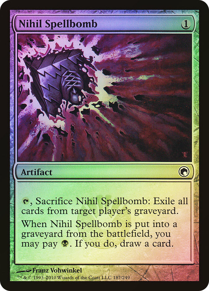 Nihil Spellbomb | Scars of Mirrodin | Star City Games
