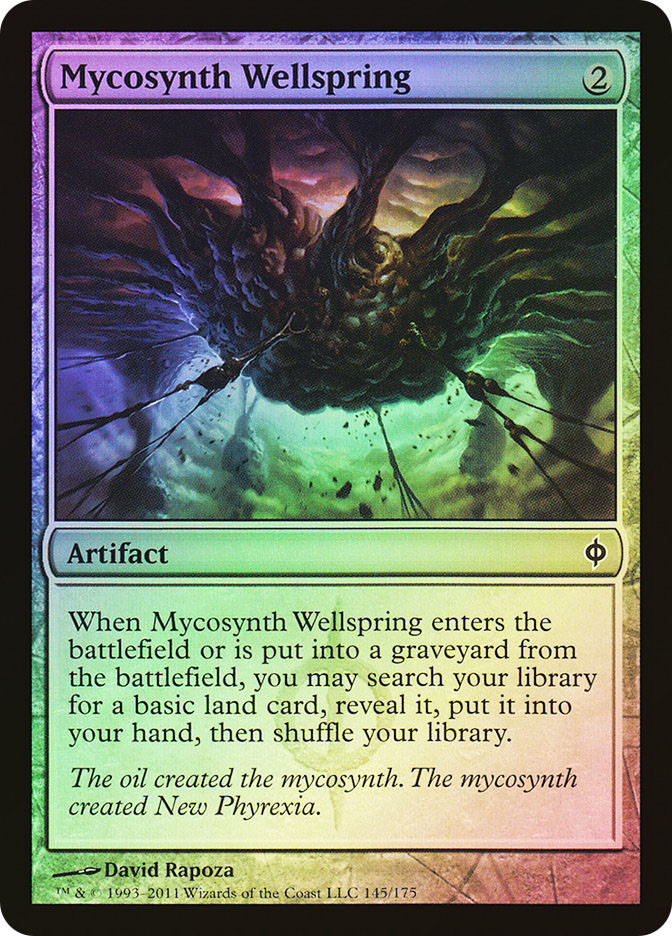Mycosynth Wellspring | New Phyrexia | Star City Games