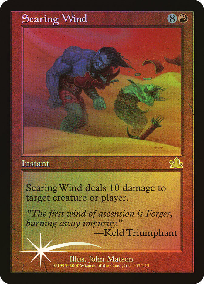 Searing Wind | Prophecy | Star City Games