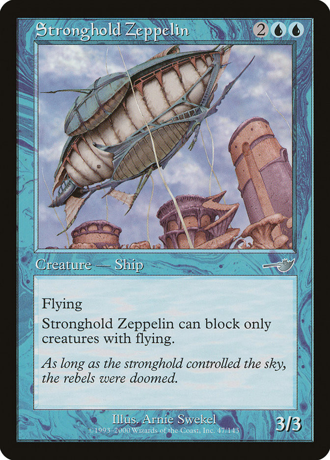 Stronghold Zeppelin | Nemesis | Star City Games