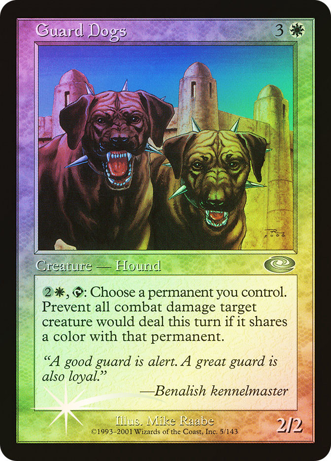 Guard Dogs | Planeshift | Star City Games