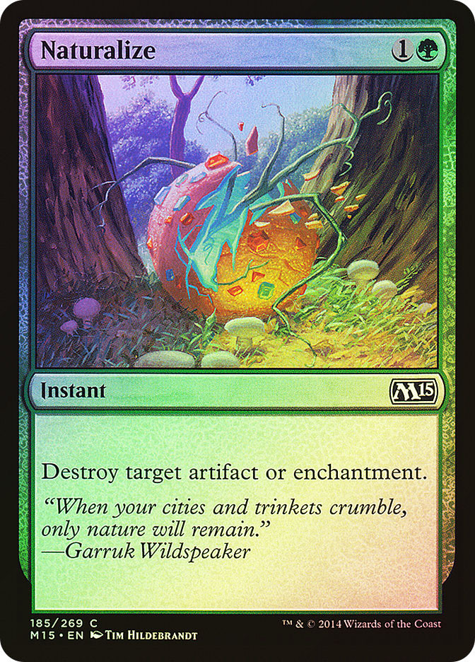Naturalize | Magic 2015 | Star City Games