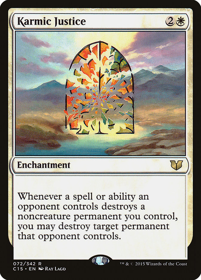 Karmic Justice | Commander: 2015 Edition | Star City Games