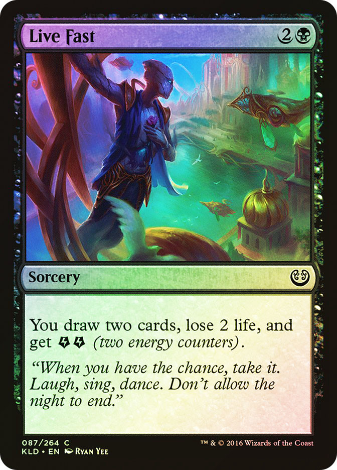 Live Fast | Kaladesh | Star City Games