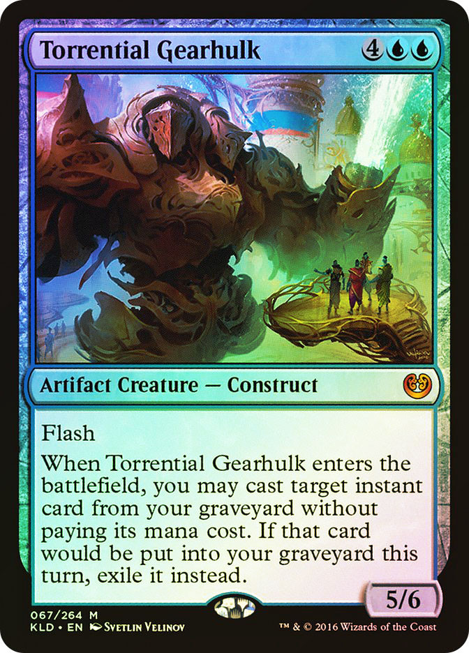 MTG Torrential Gearhulk 英語　２枚まで Torrential Gearhulk | Kaladesh | Star City Games